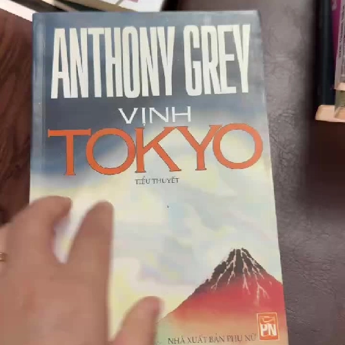 K2-Vịnh Tokyo – Anthony Grey | Tiểu Thuyết Lịch Sử – Chiến Tranh Nhật Bản Đầy Kịch Tính