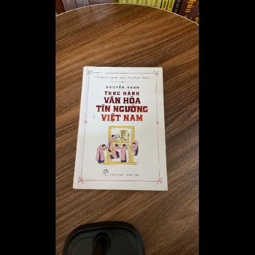 Thực hành văn hoá tín ngưỡng Việt Nam - Nguyễn Hạnh