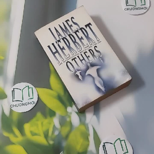 [MIỄN PHÍ BỌC SÁCH] [XƯA] Others (1999) - James Herbert