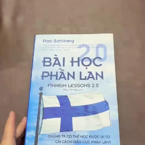 BÀI HỌC PHẦN LAN 2.0 – FINNISH LESSONS 2.0 | Pasi Sahlberg- K2