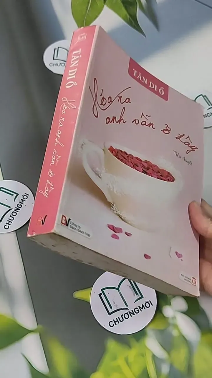 Hoá Ra Anh Vẫn Ở Đây - Tân Di Ổ 705631