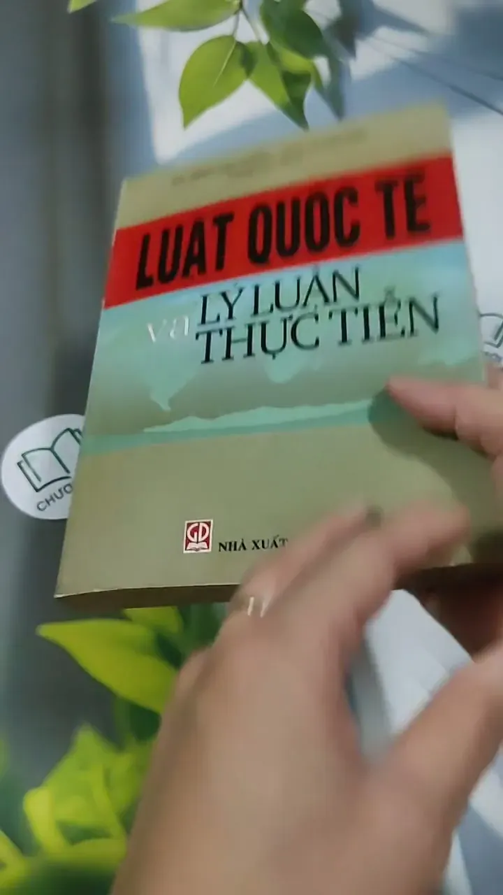 Luật Quốc Tế  Lý Luận Và Thực Tiễn - Trần Văn Thắng 707260