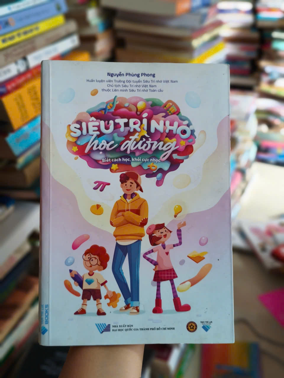 Siêu Trí Nhớ Học Đường - Biết cách học, khỏi cực nhọc by Nguyễn Phùng Phong - Sách Book Cover - Ngọc Hiển Books