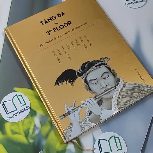 [MIỄN PHÍ BỌC SÁCH] Tầng Ba - Câu chuyện về các nghệ sĩ trẻ đương đại