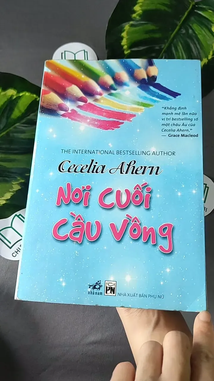 Nơi Cuối Cầu Vồng - Cecelia Ahern 604589