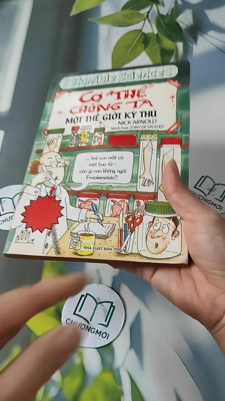 Cơ Thể Chúng Ta Một Thế Giới Kỳ Thú - Nick Arnold 727238