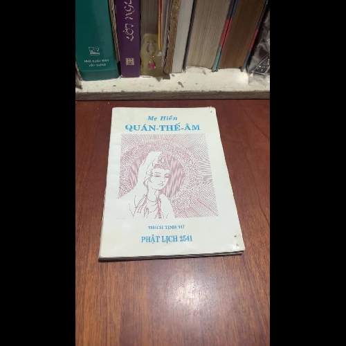 II Sách Phật Giáo: Mẹ Hiền Quan Thế Âm - Thích Thanh Từ - PL. 2541