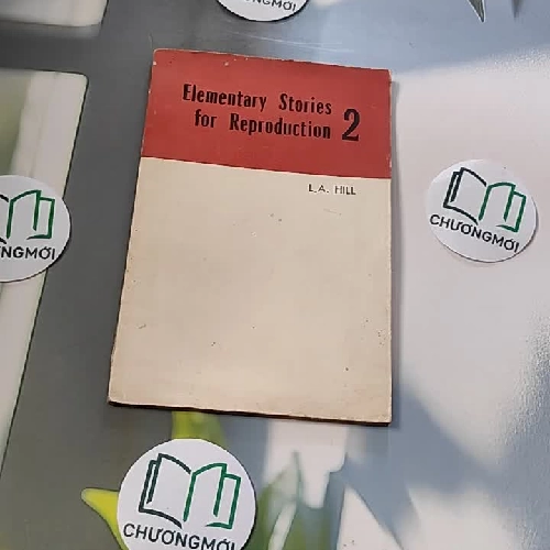 Elementary Stories For Reproduction 2 - L.A. Hill