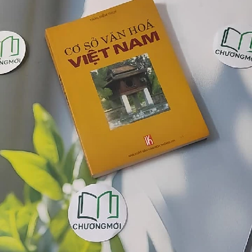 Cơ Sở Văn Hóa Việt Nam - Trần Diễm Thúy