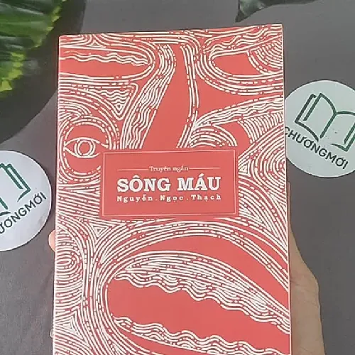 Sông Máu - Nguyễn Ngọc Thạch