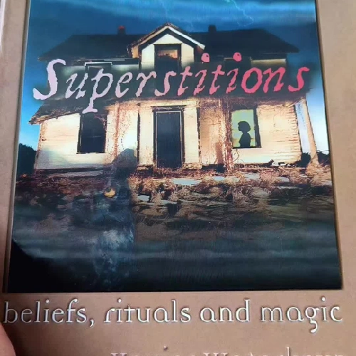 Superstitions: Beliefs, Rituals and Magic -
Xavier Waterkeyn
