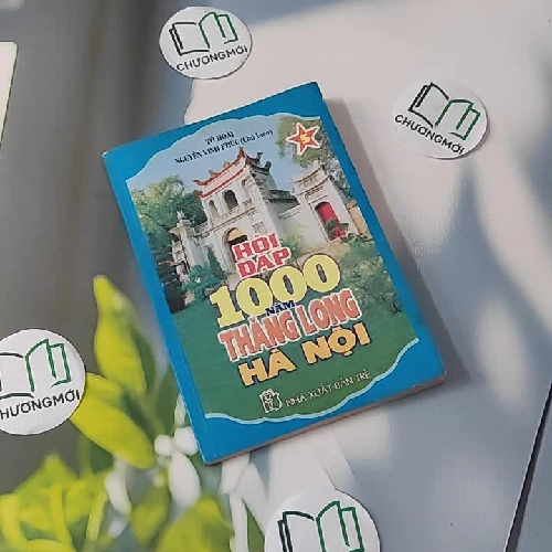Hỏi Đáp 1000 Năm Thăng Long - Hà Nội 5 - Tô Hoài