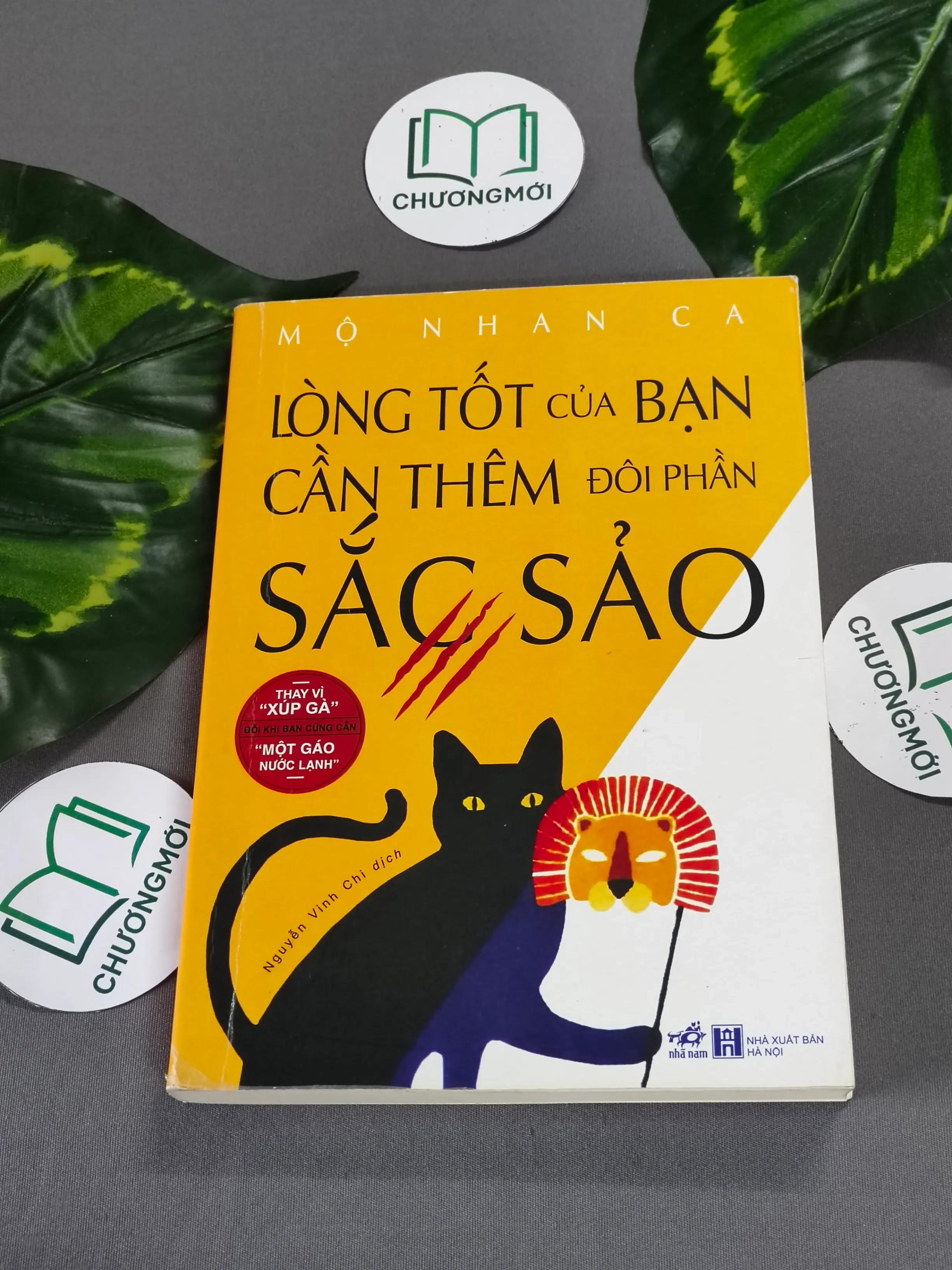 Lòng Tốt Của Bạn Cần Thêm Đôi Phần Sắc Sảo 1 - Mô Nhan Ca
