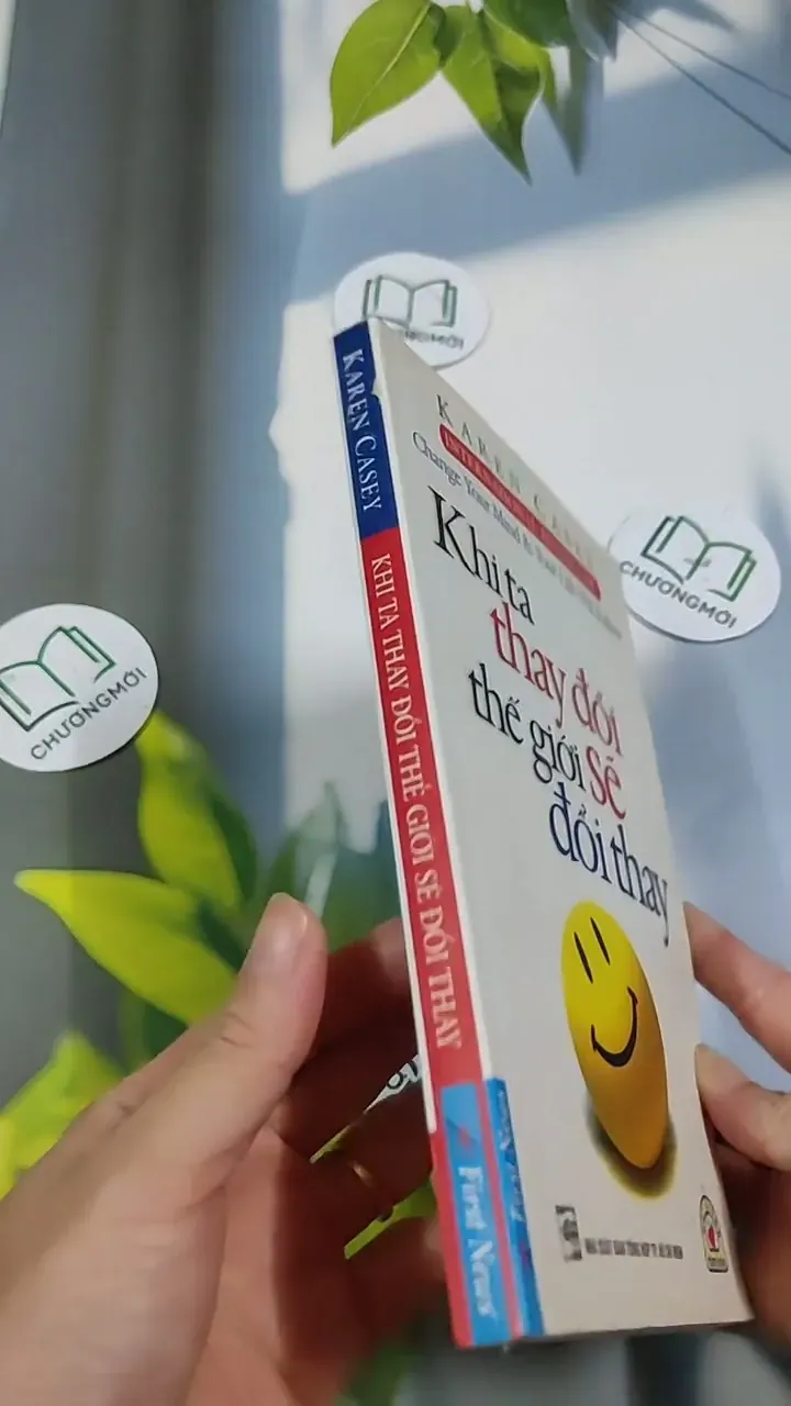 Khi Ta Thay Đổi Thế Giới Sẽ Đổi Thay - Karen Casey 705650