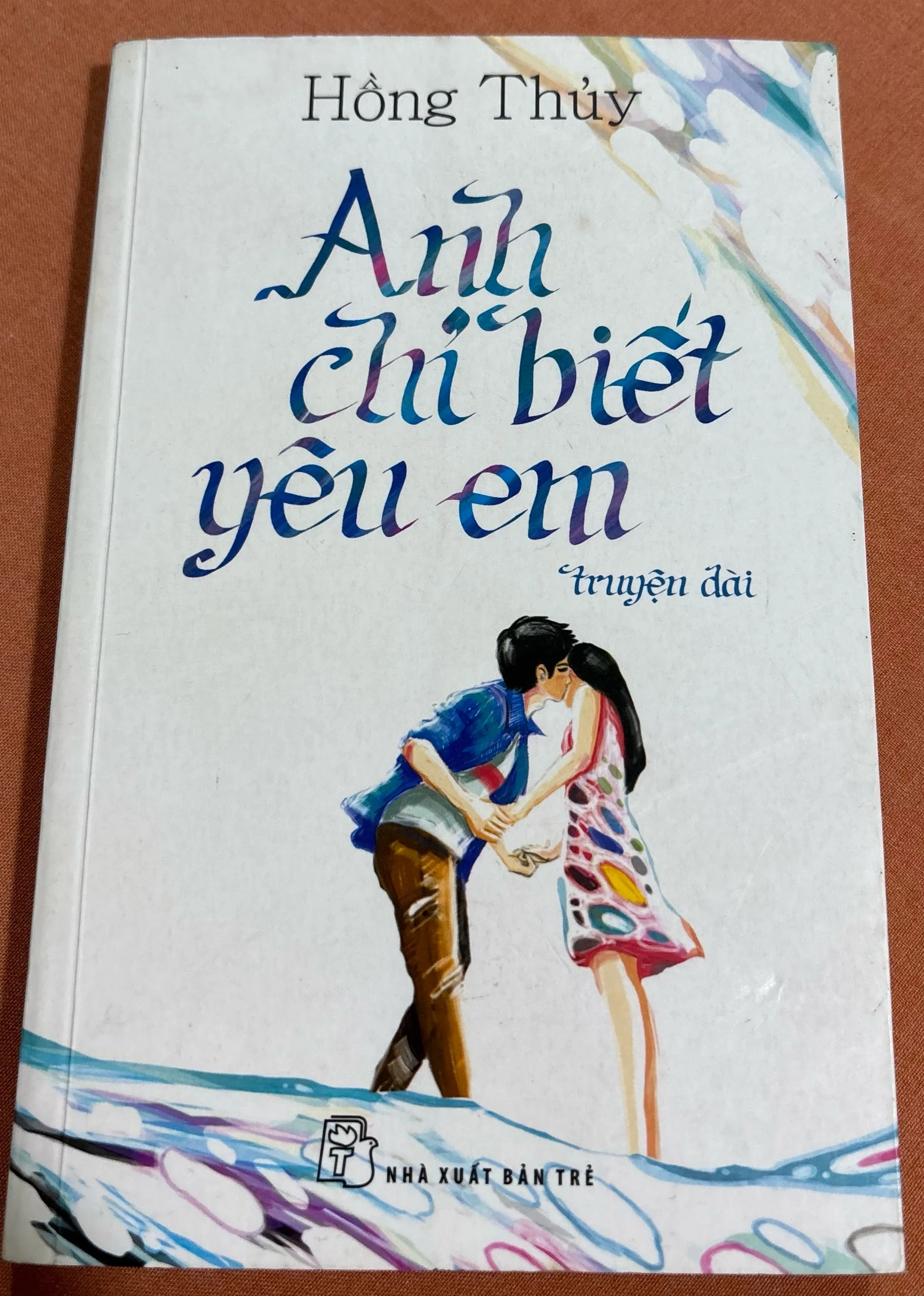 Anh chỉ biết yêu em 🌊 by  - Sách Book Cover - Ngọc Hiển Books