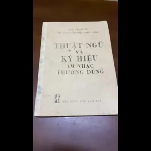 Thuật ngữ và ký hiệu âm nhạc thường dùng - Đào Trọng Từ