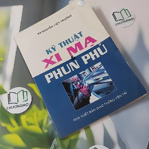 Kỹ Thuật Xi Mạ & Phun Phủ - KS. Nguyễn Việt Trường