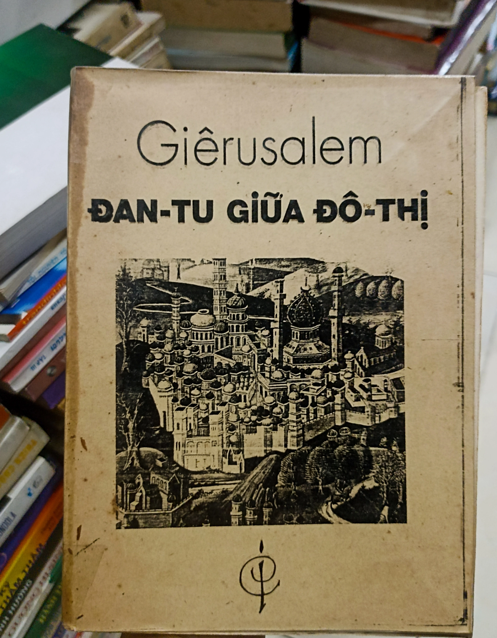 Giêrusalem Đan - Tu Giữa Đô Thị 🌻 by  - Sách Book Cover - Ngọc Hiển Books