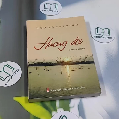 Hương Đời - Thơ Văn Kỷ Niệm - Hoàng Thị Vinh