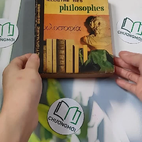 [MIỄN PHÍ BỌC SÁCH] [XƯA] Dictionnaire Illustré des Philosophes (1962)