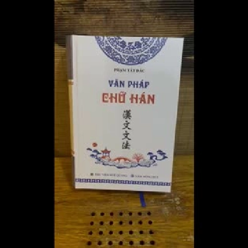 Văn Pháp Chữ Hán - Mới 100% 295914