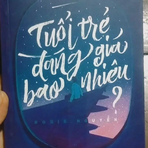 📖 Tuổi trẻ đáng giá bao nhiêu? – Rosie Nguyễn