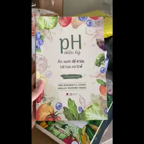 pH diệu kỳ, Ăn xanh để khoẻ tái tạo cơ thể