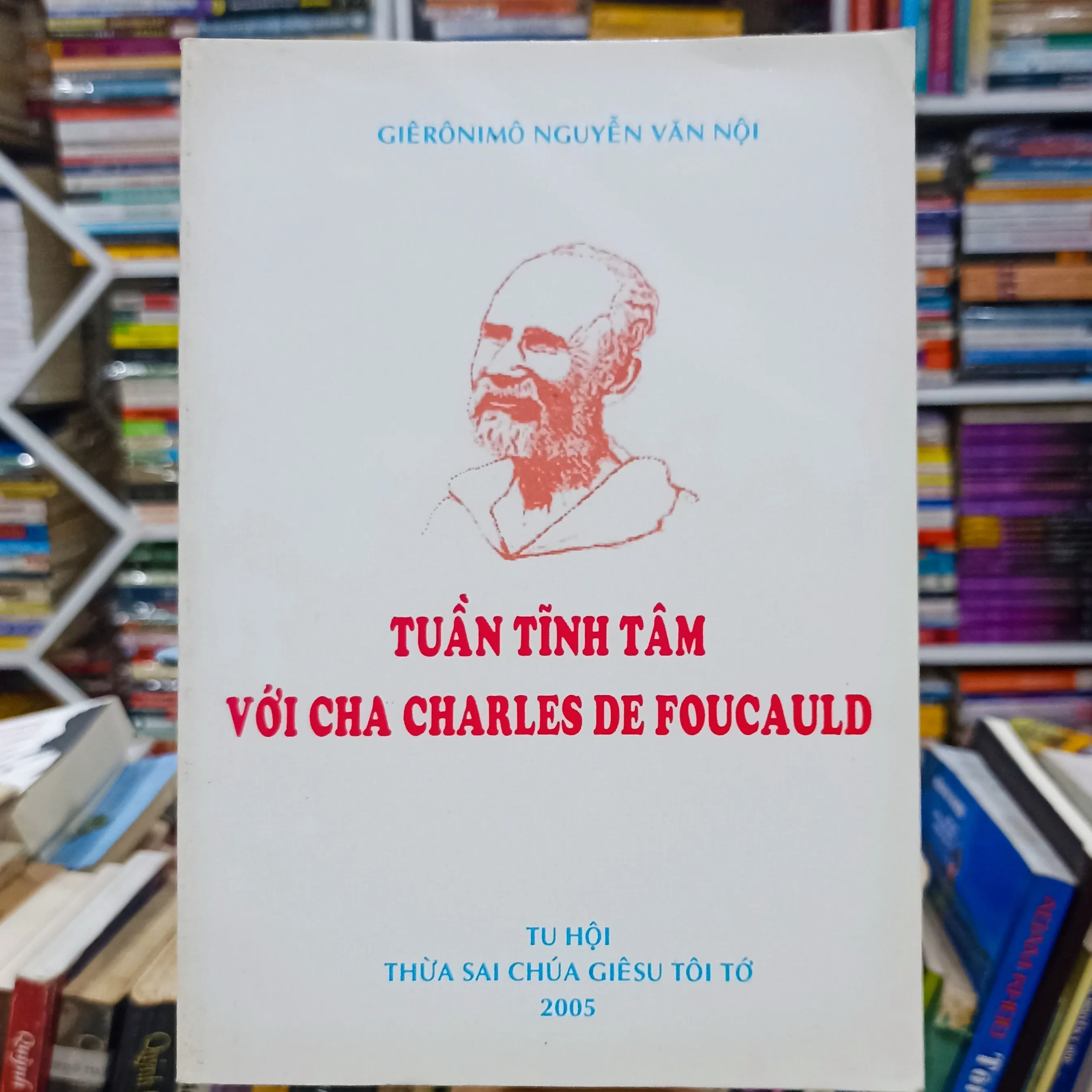 Tuần Tĩnh Tâm Với Cha Charles De Foucauld 🌻 by  - Sách Book Cover - Ngọc Hiển Books