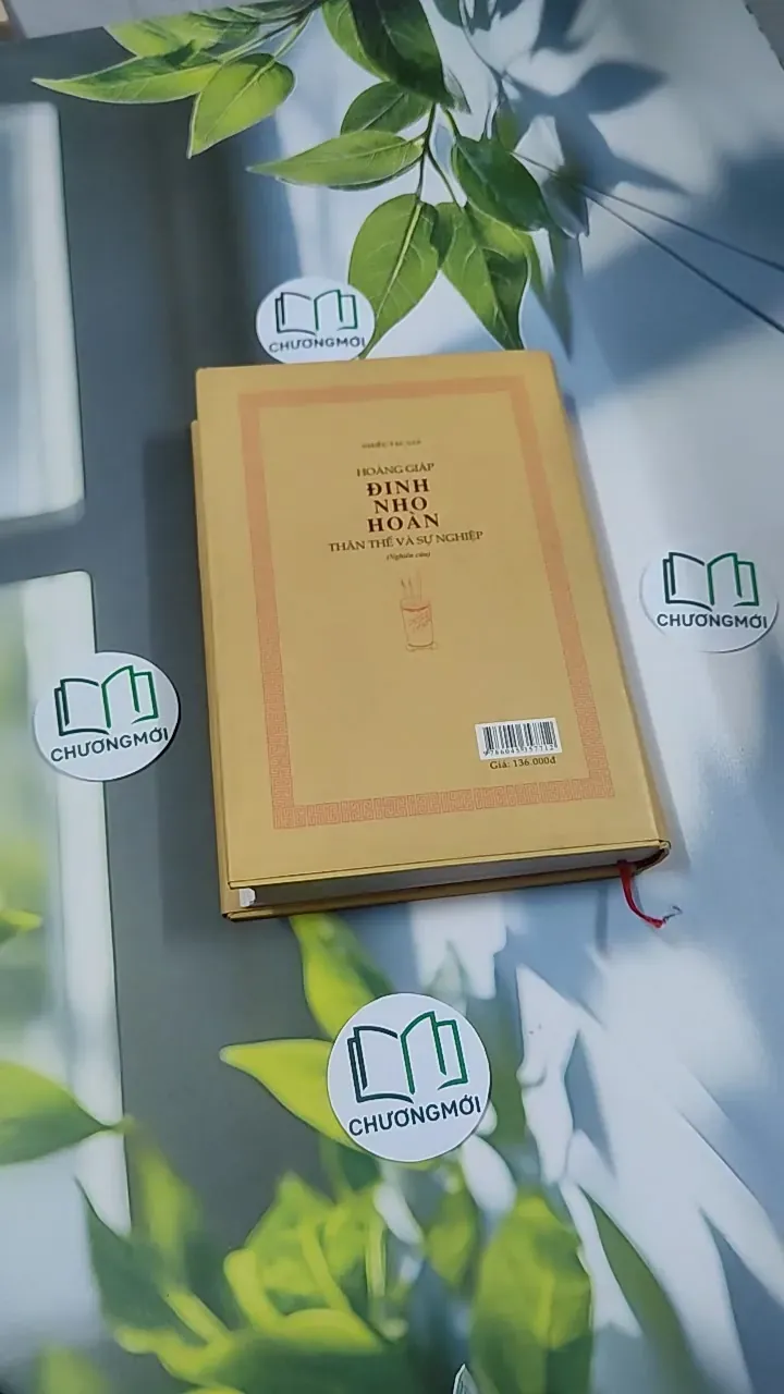 [MIỄN PHÍ BỌC SÁCH] Đinh Nho Hoàn: Thân Thế Và Sự Nghiệp - Hoàng Giáp 750797