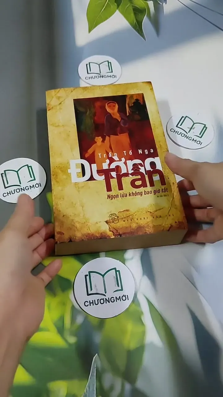 Đường Trần: Ngọn Lửa Không Bao Giờ Tắt - Trần Tố Nga 705659