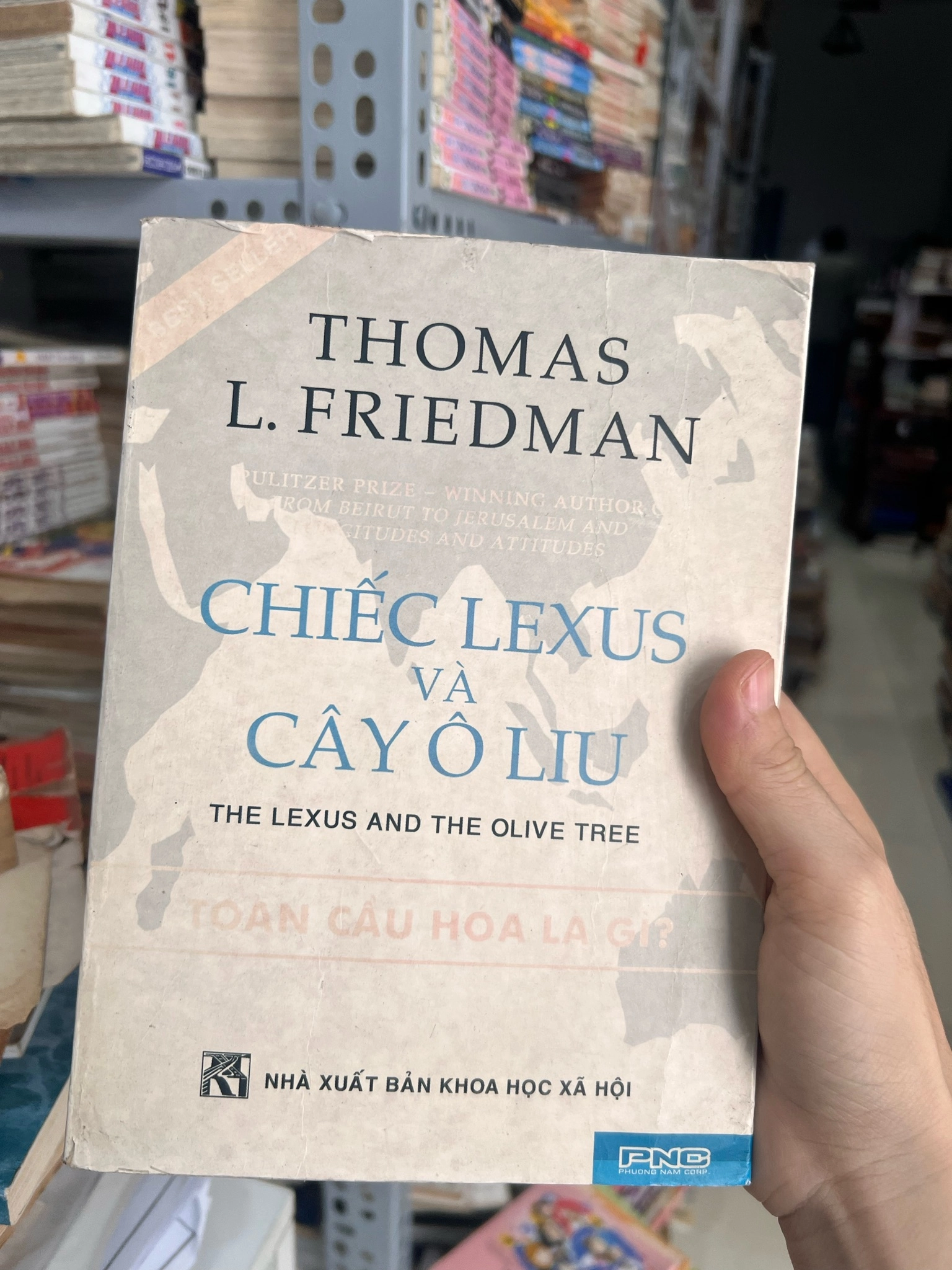 Chiếc Lexus và Cây Ô Liu (The Lexus and the Olive Tree) Tác giả: Thomas L. Friedman by  - Sách Book Cover - Ngọc Hiển Books