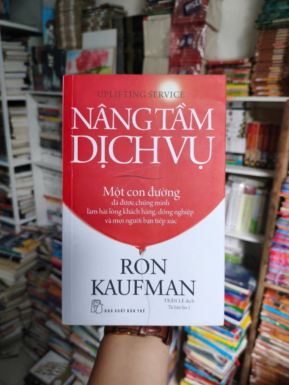 Nâng Tầm Dịch Vụ - Ron Kaufman by Ron Kaufman - Sách Book Cover - Ngọc Hiển Books