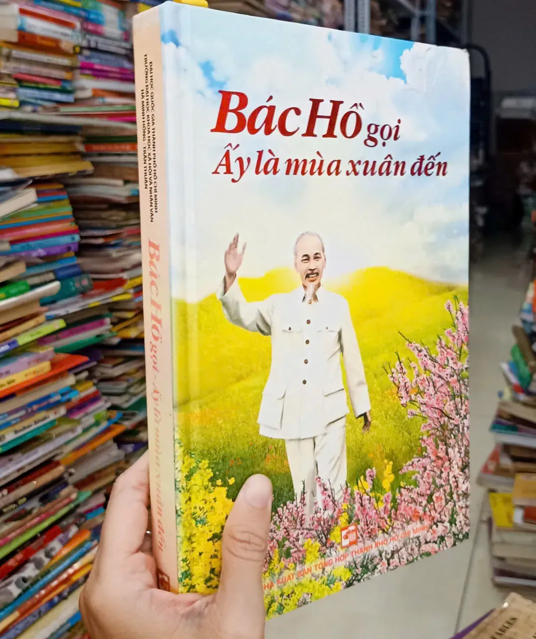 Bác Hồ gọi ấy là mùa xuân đến 🌻 by  - Sách Book Cover - Ngọc Hiển Books