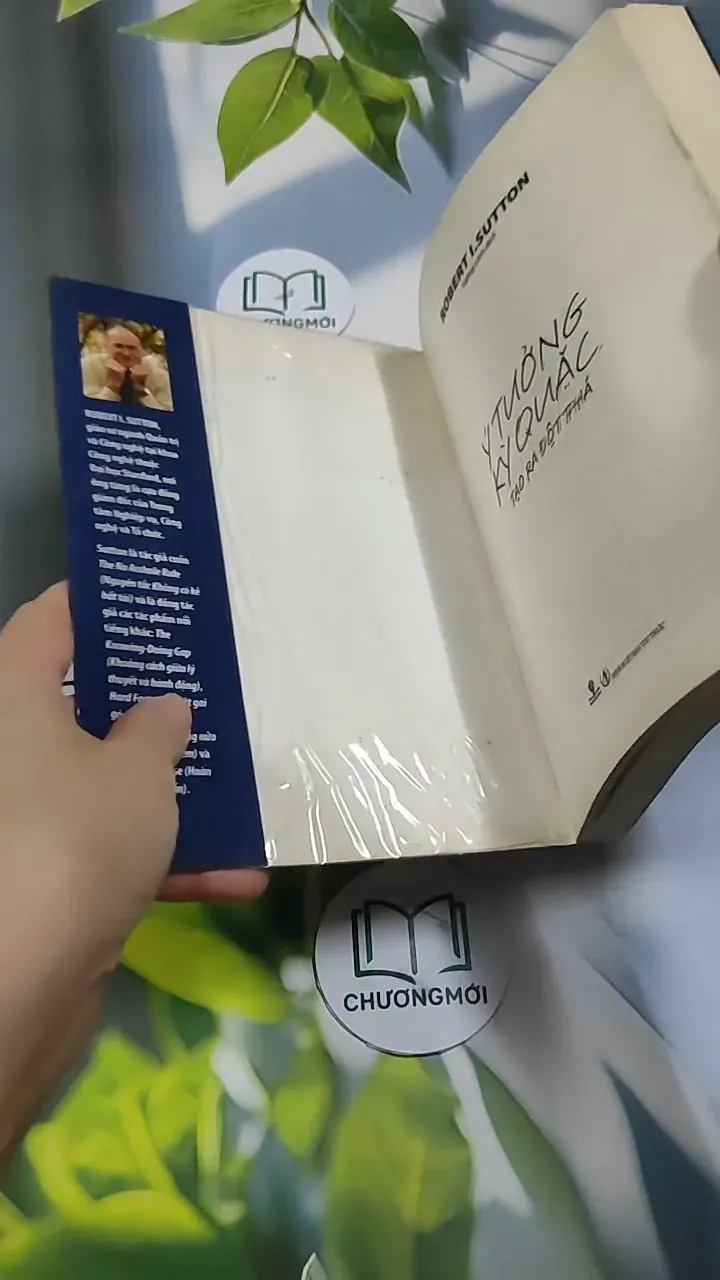 Ý Tưởng Kỳ Quặc Tạo Đột Phá - Robert I. Sutton 707242