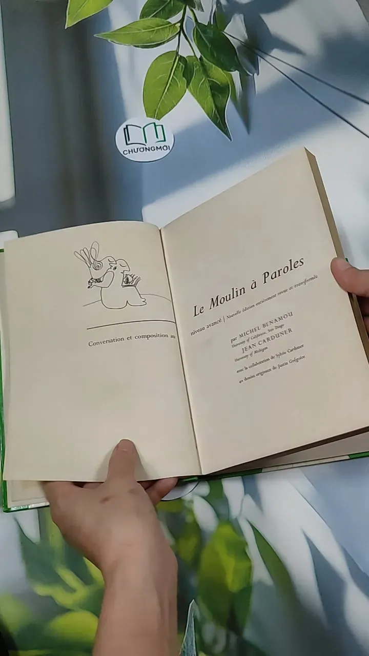 [MIỄN PHÍ BỌC SÁCH] Le Moulin à Paroles - Michel Benamou & Jean Carduner 750741