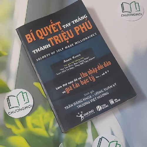 Bí Quyết Tay Trắng Thành Triệu Phú - Adam Khoo