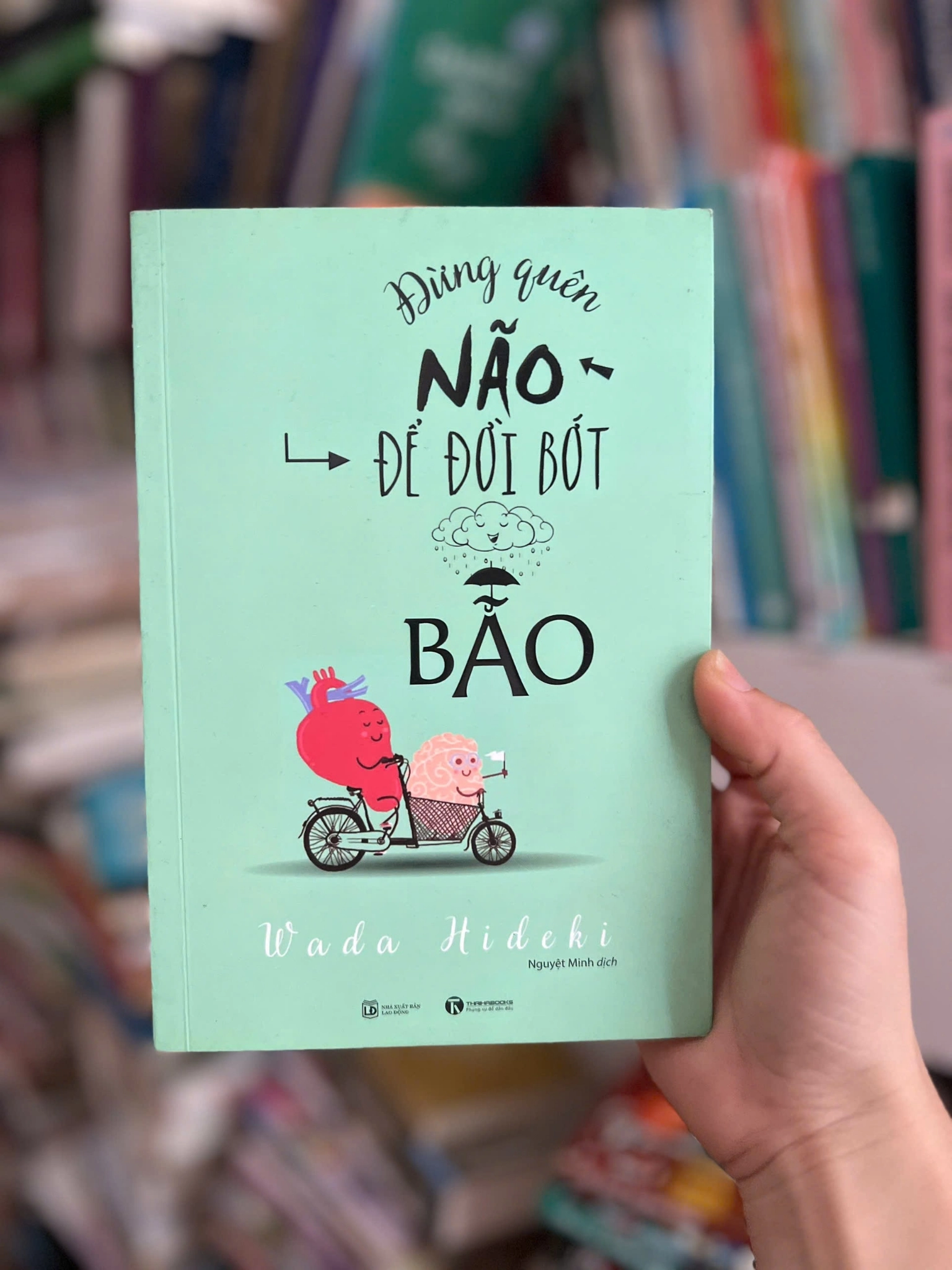 Đừng quên não để bớt bão by  - Sách Book Cover - Ngọc Hiển Books