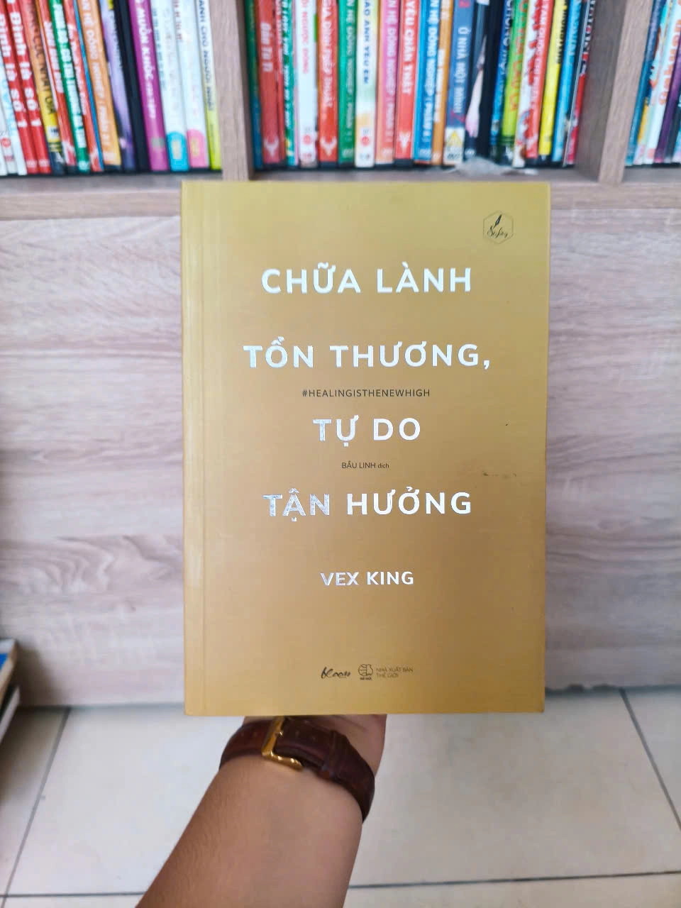 Chữa Lành Tổn Thương, Tự Do Tận Hưởng by  - Sách Book Cover - Ngọc Hiển Books