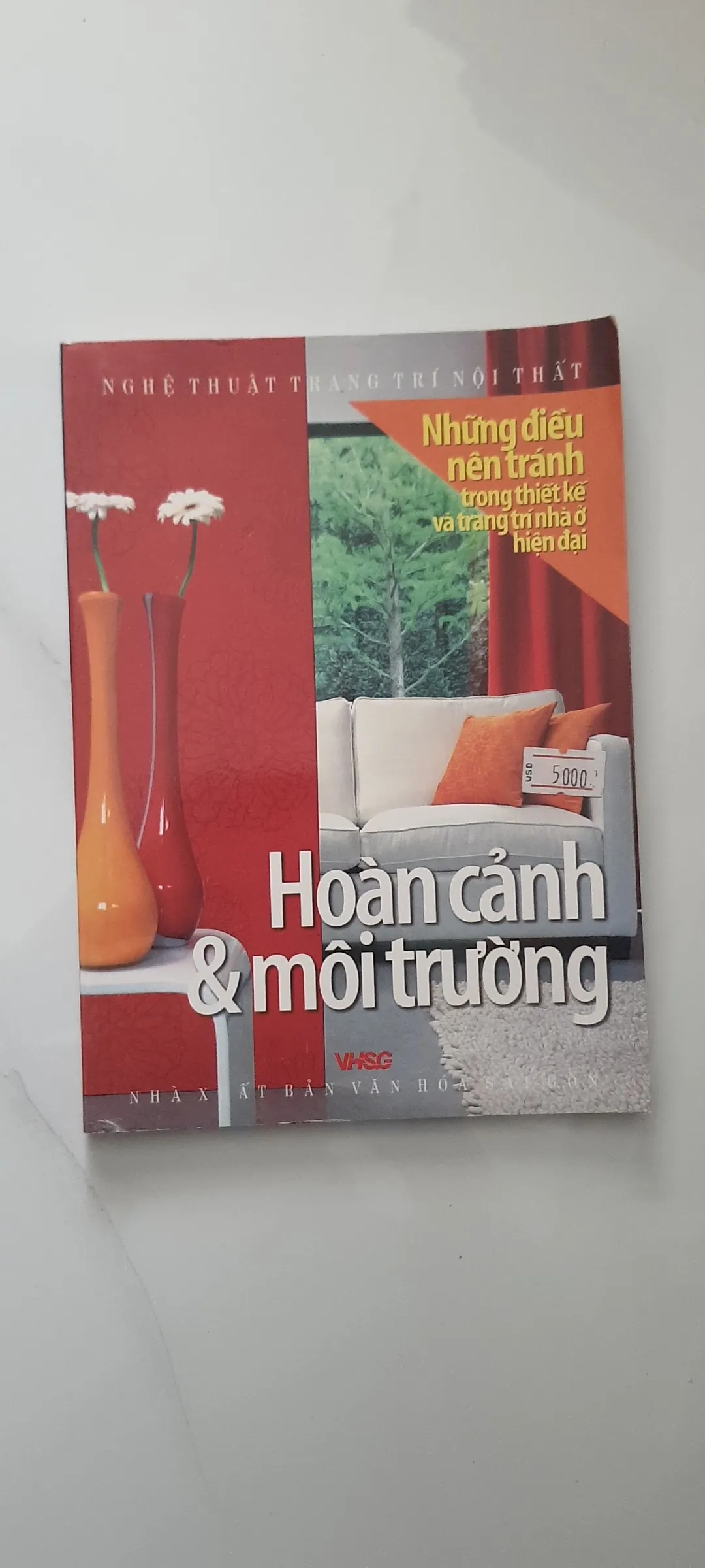 Nghệ thuật trang trí nội thất: Hoàn cảnh & môi trường by  - Sách Book Cover - Ngọc Hiển Books