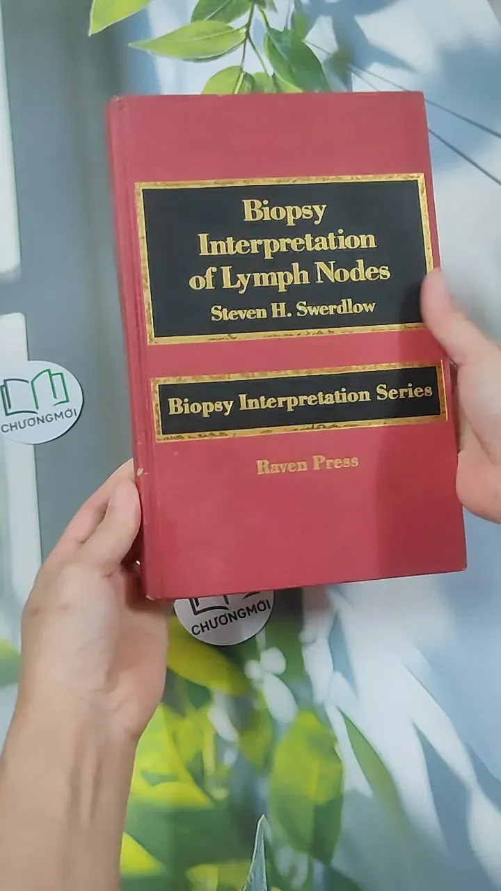 [MIỄN PHÍ BỌC SÁCH] Biopsy Interpretation of Lymph Nodes - Steven H. Swerdlow 750751