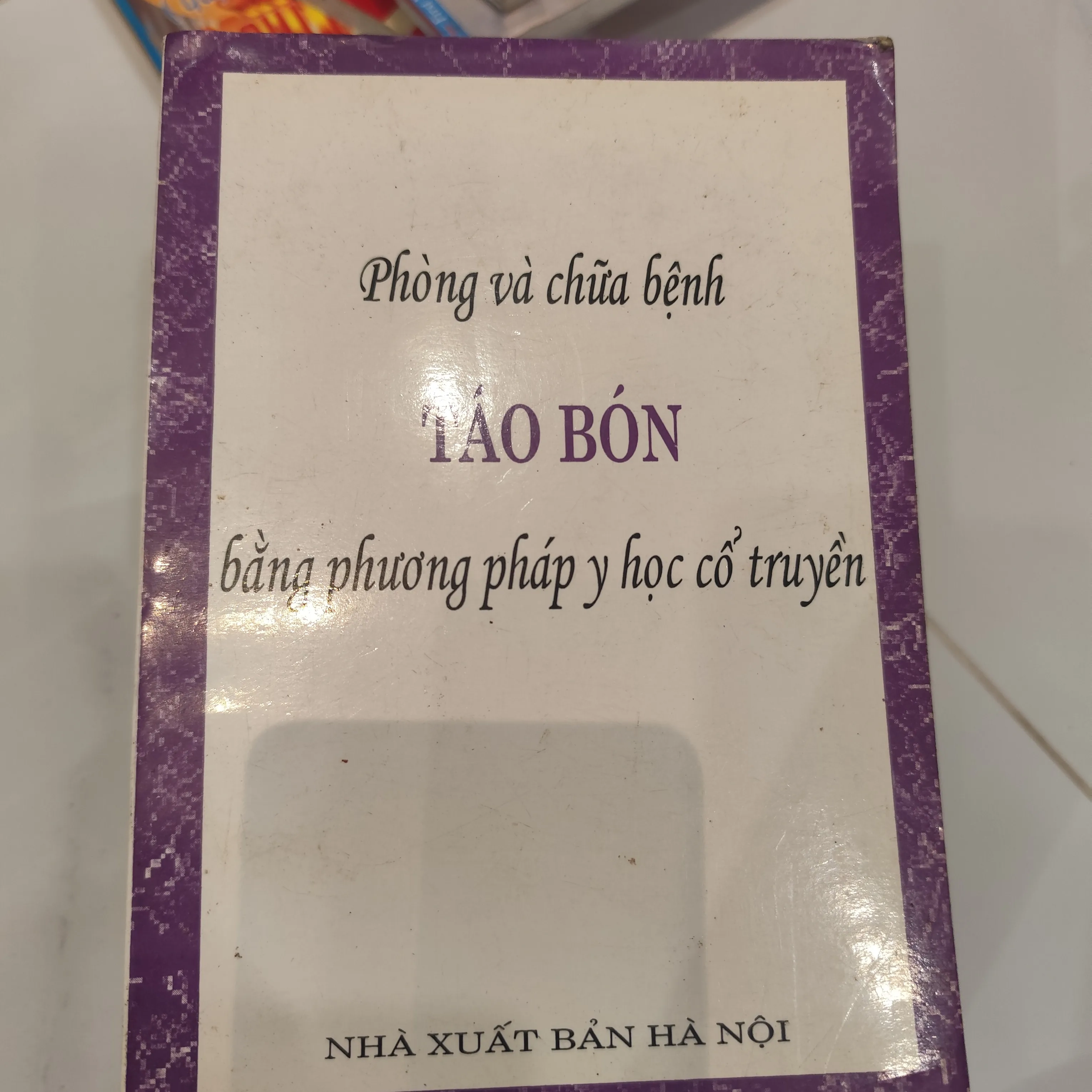 Phòng và chữa bệnh táo bón bằng phương pháp y học cổ truyền by  - Sách Book Cover - Ngọc Hiển Books