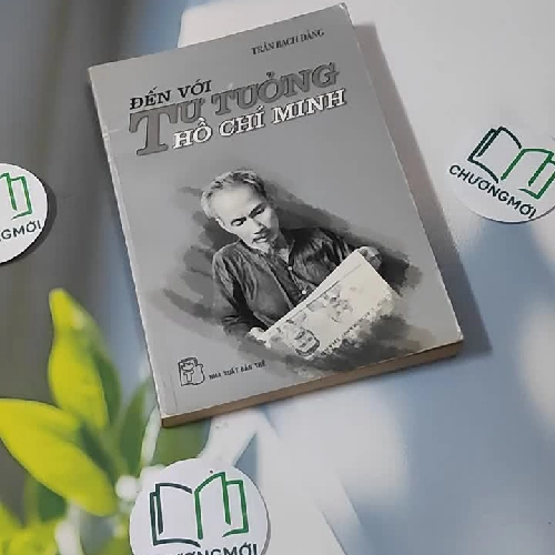 Đến Với Tư Tưởng Hồ Chí Minh - Trần Bạch Đằng