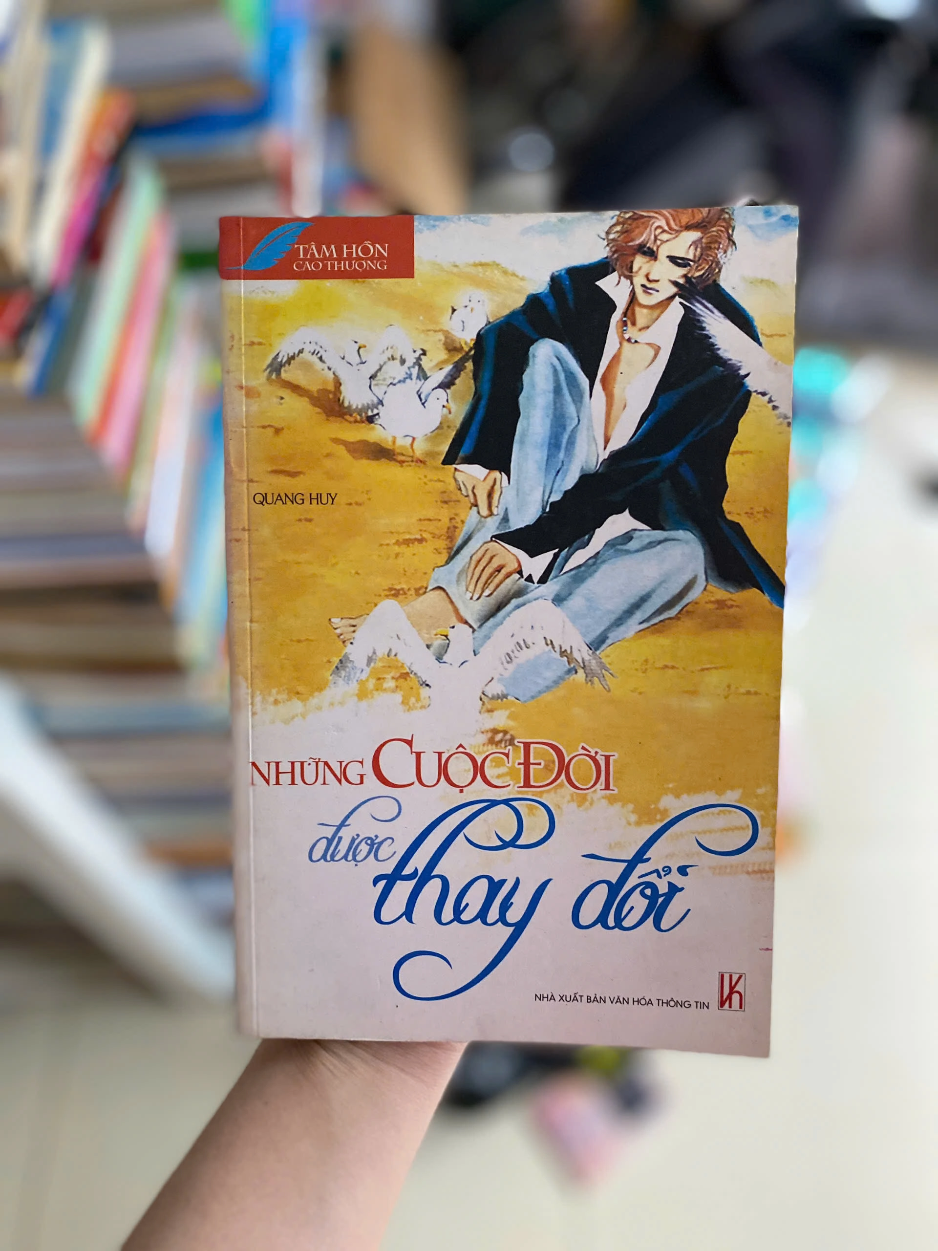 Những cuộc đời được thay đổi - Quang Huy by  - Sách Book Cover - Ngọc Hiển Books