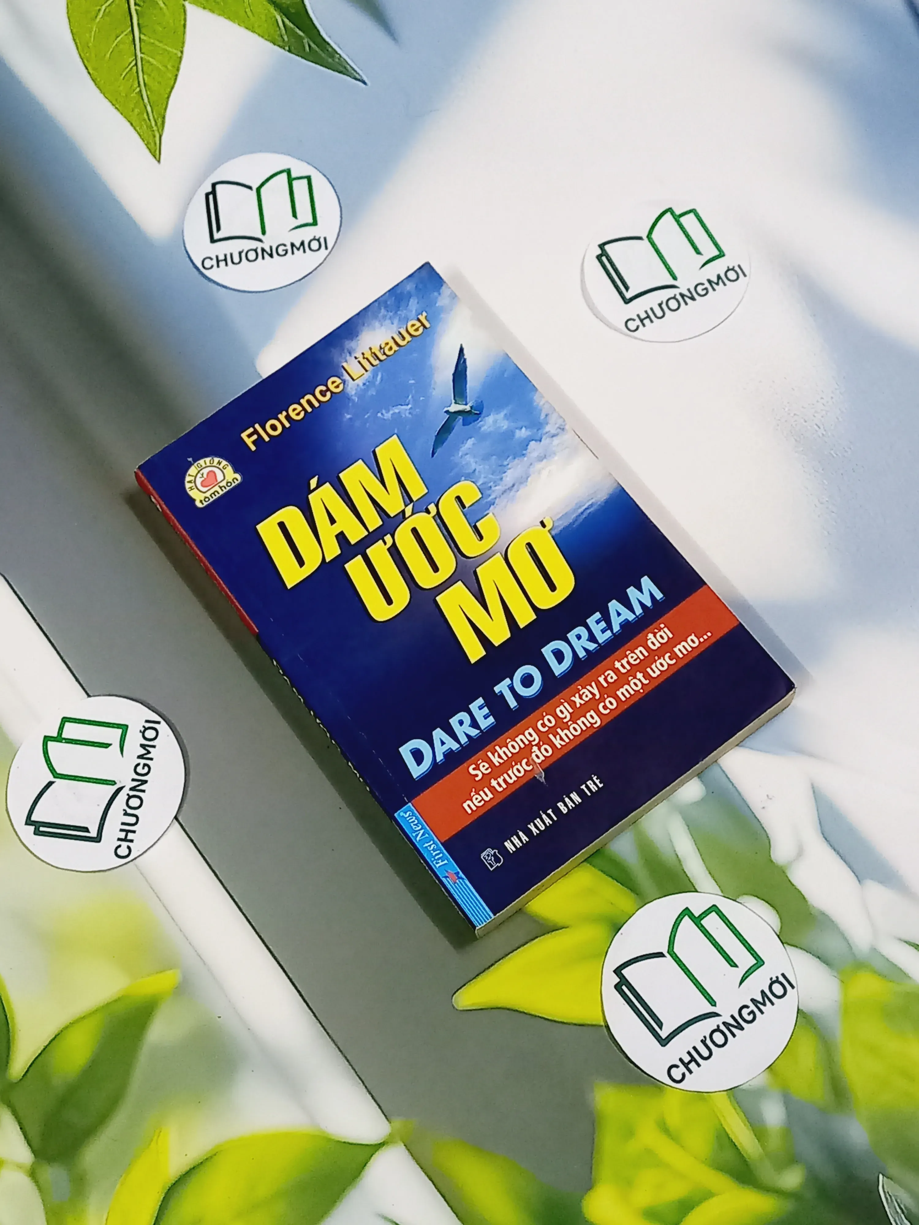 Dám Ước Mơ - Florence Littauer