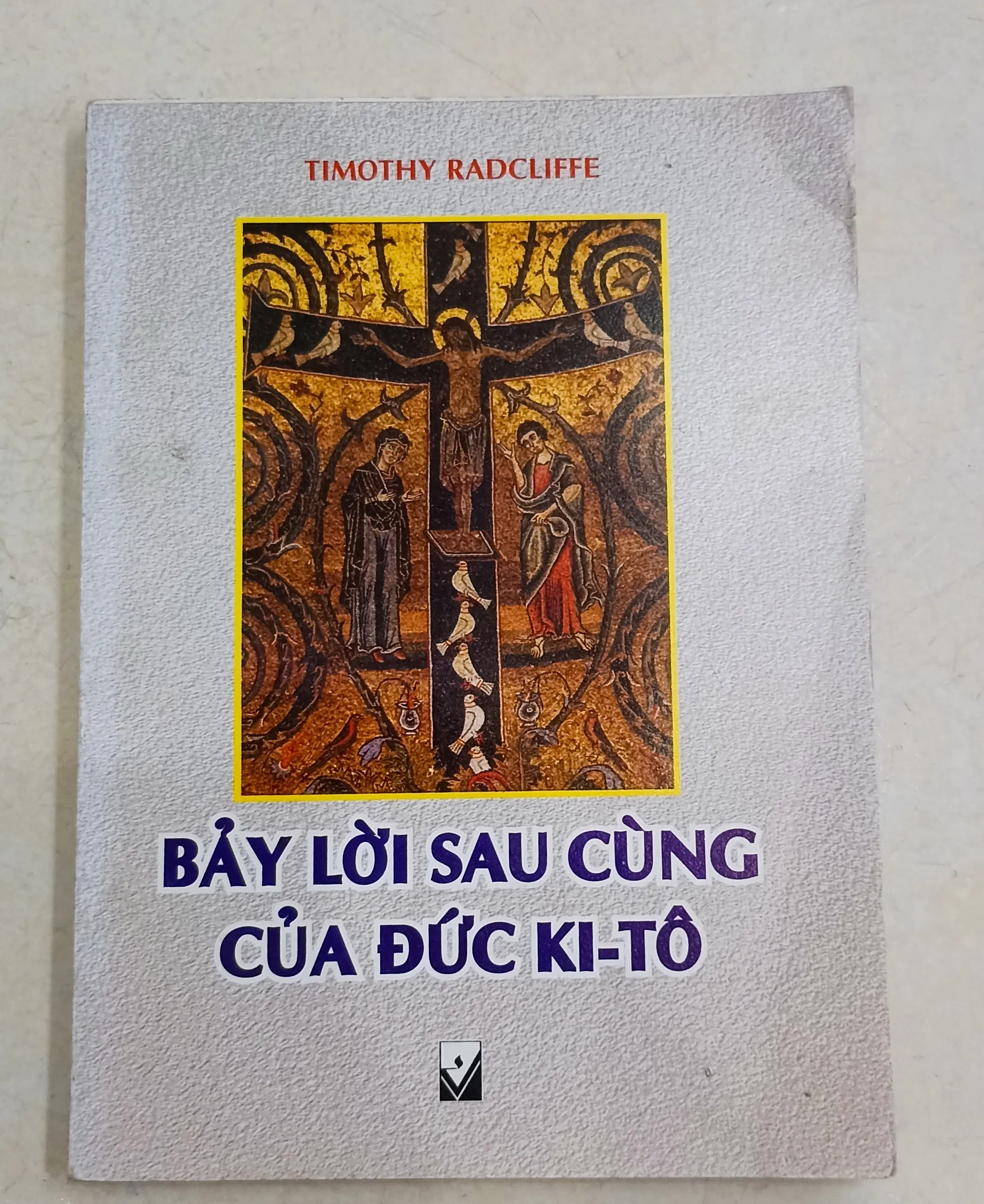 Bảy lời sau cùng của Đức Kitô 🌻 by  - Sách Book Cover - Ngọc Hiển Books