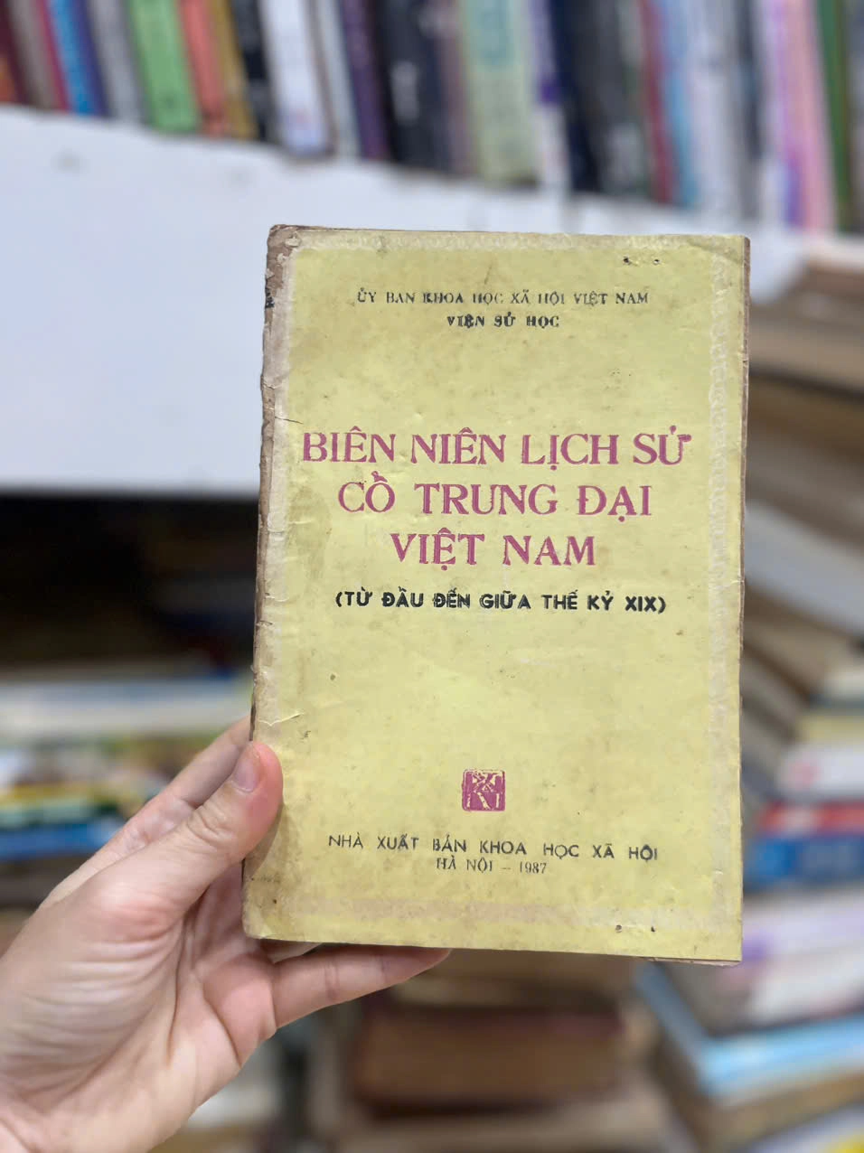 Biên Niên Lịch Sử Cổ Trung Đại Việt Nam ( Từ đầu đến giữa thế kỉ XIX) by  - Sách Book Cover - Ngọc Hiển Books