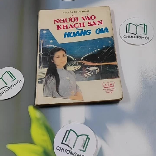 Người Vào Khách Sạn Hoàng Gia - Nguyễn Thiện Thuật