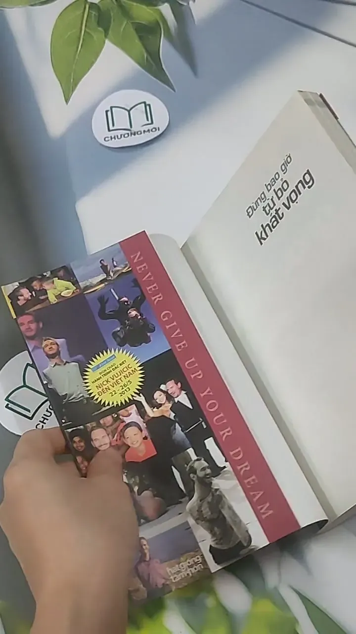 Đừng Bao Giờ Từ Bỏ Khát Vọng - Nick Vujicic 705560