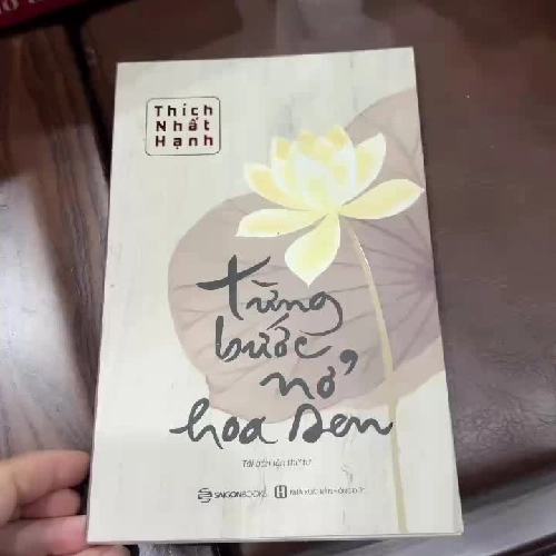 Từng Bước Nở Hoa Sen – Thích Nhất Hạnh | Sách thiền – chánh niệm chữa lành tâm hồn- K2