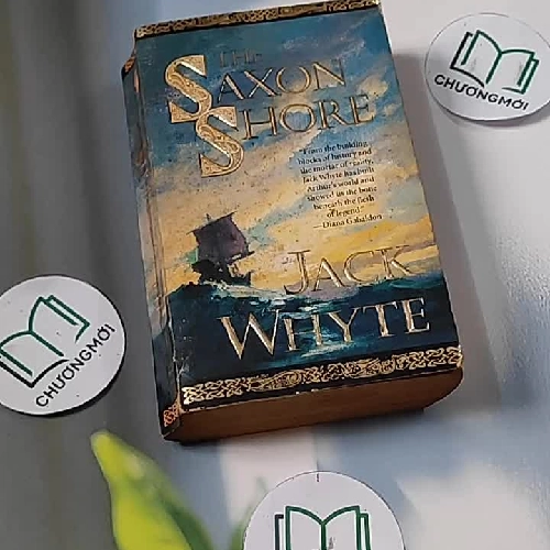 [MIỄN PHÍ BỌC SÁCH] The Saxon Shore - Jack Whyte